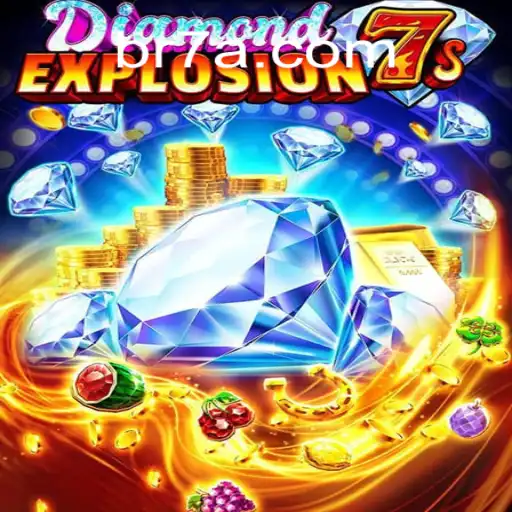 Descubra o Fascinante Mundo do DiamondExplosion7s
